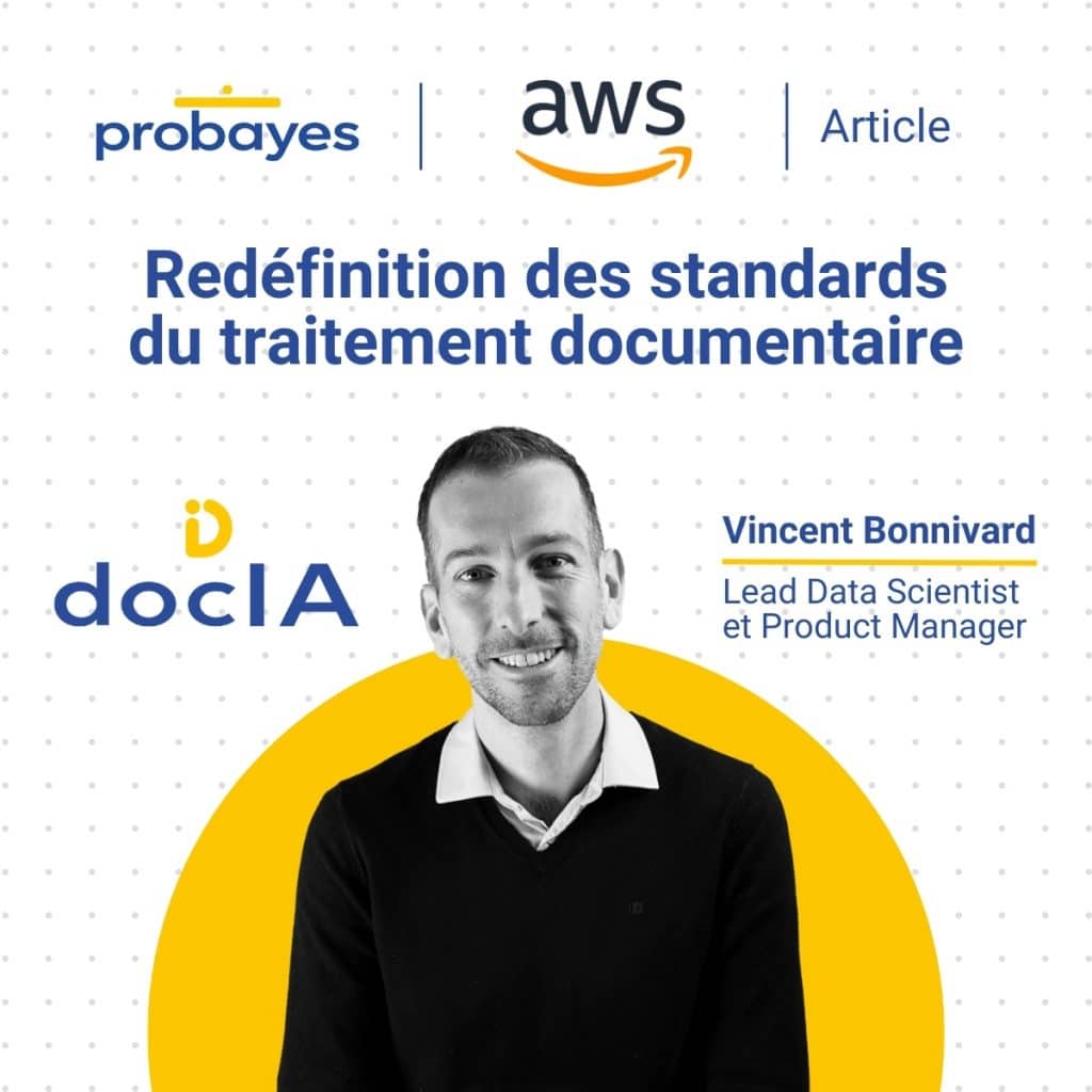 docIA : Redéfinition des standars du traitement documentaire par Probayes